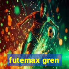 futemax gren